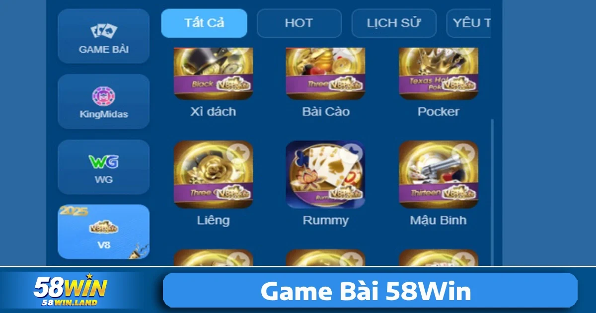 Game Bài 58Win 3 Tại Game bài 58Win, người chơi có thể tìm thấy nhiều loại hình trò chơi phong phú.